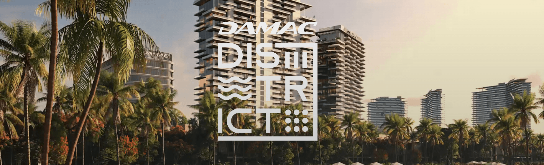 DAMAC DISTRICT: YOUR HOME. YOUR OFFICE. ONE ADDRESS IN DAMAC HILLS